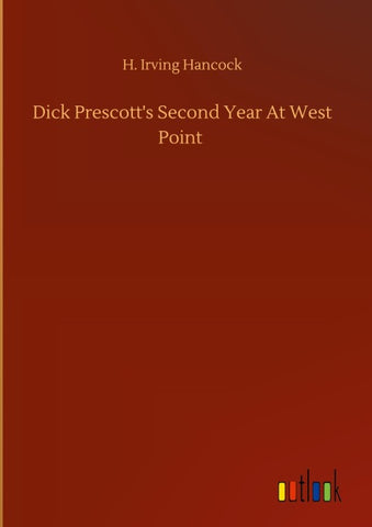 Dick Prescott's Second Year At West Point