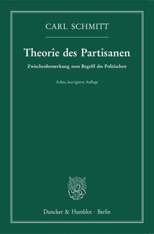 Theorie des Partisanen.
