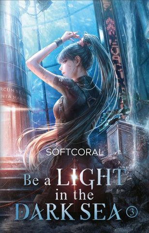 Be a Light in the Dark Sea 3