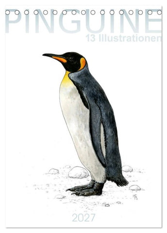Pinguine - 13 Illustrationen (Tischkalender 2027 DIN A5 hoch), CALVENDO Monatskalender