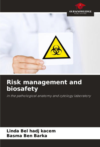 Risk management and biosafety