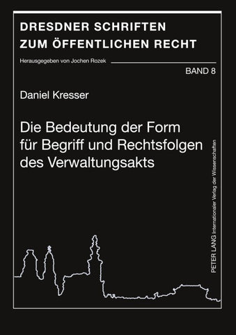Die Bedeutung der Form für Begriff und Rechtsfolgen des Verwaltungsakts