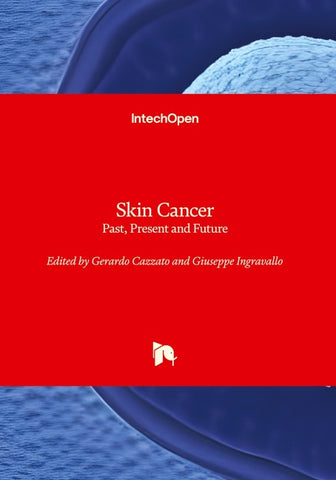 Skin Cancer - Past, Present and Future