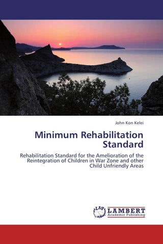 Minimum Rehabilitation Standard