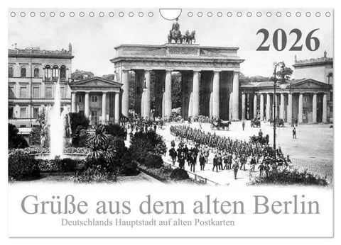 Grüße aus dem alten Berlin (Wandkalender 2026 DIN A4 quer), CALVENDO Monatskalender