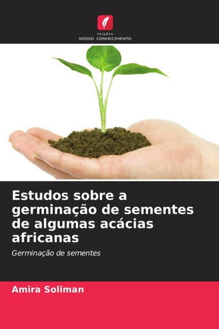 Estudos sobre a germinação de sementes de algumas acácias africanas