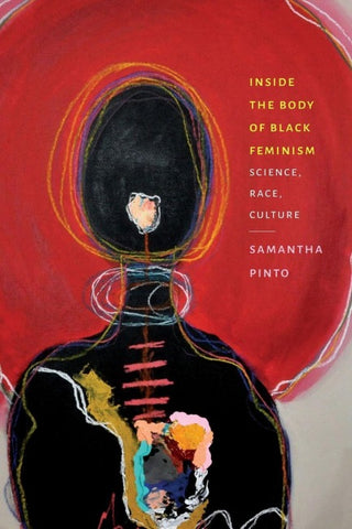 Inside the Body of Black Feminism