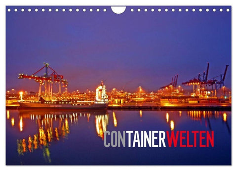 Containerwelten (Wandkalender 2027 DIN A4 quer), CALVENDO Monatskalender