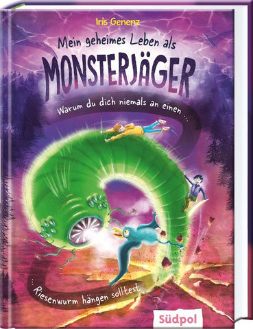 Mein geheimes Leben als Monsterjäger – Warum du niemals an einem Riesenwurm hängen solltest