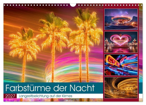 Farbstürme der Nacht (Wandkalender 2027 DIN A3 quer), CALVENDO Monatskalender