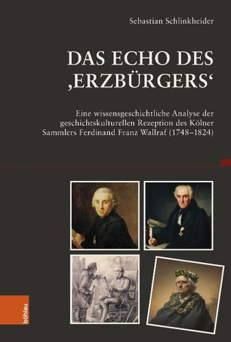 Das Echo des ,Erzbürgers‘