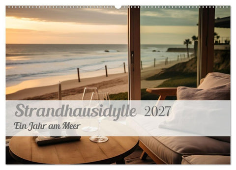 Strandhausidylle (Wandkalender 2027 DIN A2 quer), CALVENDO Monatskalender