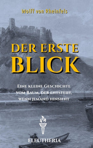 Der erste Blick