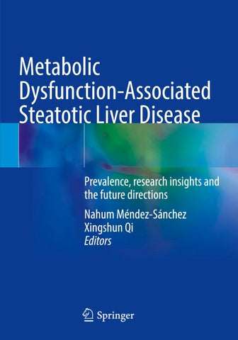 Metabolic Dysfunction-Associated Steatotic Liver Disease