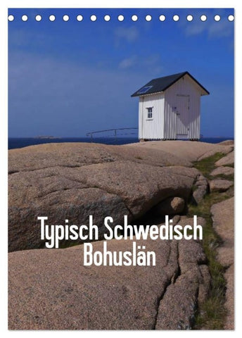 Typisch Schwedisch Bohuslän (Tischkalender 2027 DIN A5 hoch), CALVENDO Monatskalender
