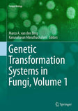 Genetic Transformation Systems in Fungi, Volume 1