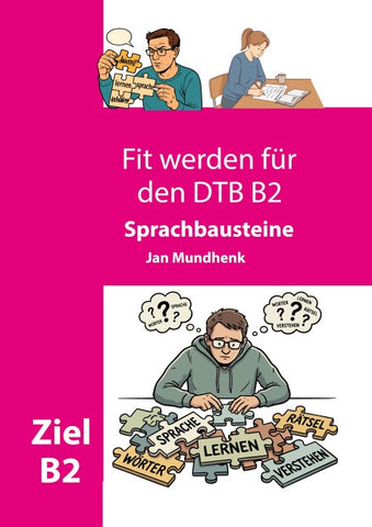 Fit werden für den DTB B2: Sprachbausteine