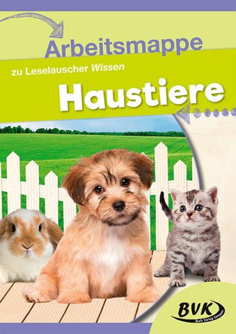Arbeitsmappe zu Leselauscher Wissen: Haustiere