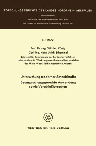 Untersuchung moderner Schneidstoffe Beanspruchungsgerechte Anwendung sowie Verschleißursachen