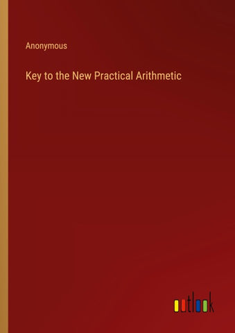 Key to the New Practical Arithmetic