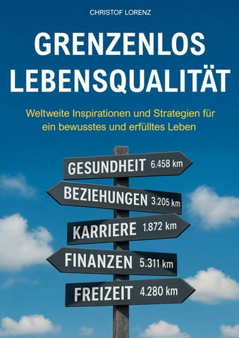 Grenzenlos Lebensqualität