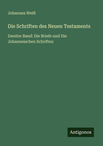Die Schriften des Neuen Testaments