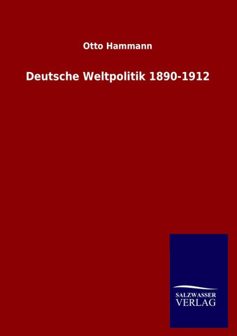 Deutsche Weltpolitik 1890-1912