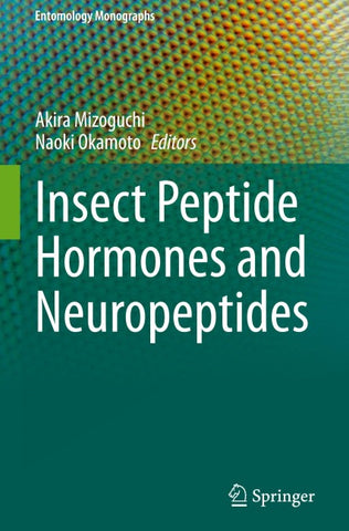 Insect Peptide Hormones and Neuropeptides