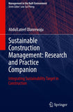Sustainable Construction Management: Research and Practice Companion