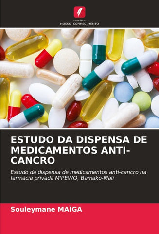 ESTUDO DA DISPENSA DE MEDICAMENTOS ANTI-CANCRO