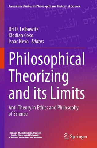 Philosophical Theorizing and its Limits