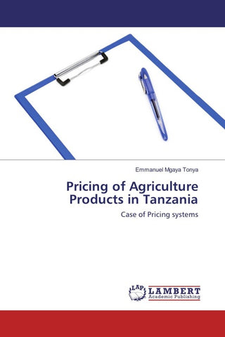 Pricing of Agriculture Products in Tanzania