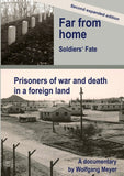 Far from home. Soldiers' fate