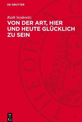 Von der Art, hier und heute glücklich zu sein