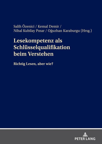 Lesekompetenz als Schlüsselqualifikation beim Verstehen