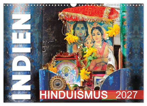 Indien - Hinduismus (Wandkalender 2027 DIN A3 quer), CALVENDO Monatskalender