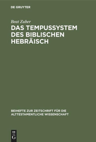 Das Tempussystem des biblischen Hebräisch
