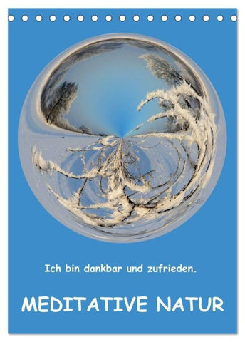Meditative Natur (Tischkalender 2027 DIN A5 hoch), CALVENDO Monatskalender