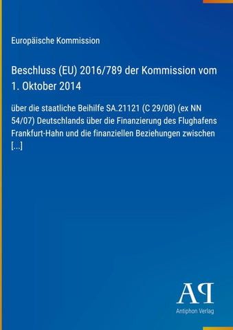 Beschluss (EU) 2016/789 der Kommission vom 1. Oktober 2014