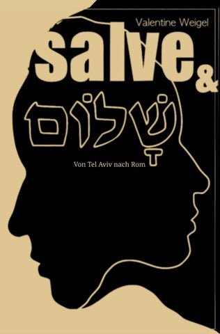 Salve und שלום