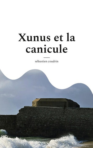 Xunus et la canicule
