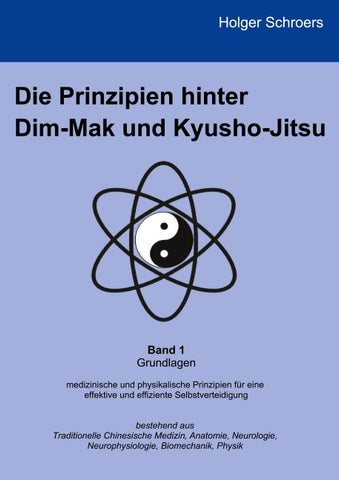 Die Prinzipien hinter Dim-Mak und Kyusho-Jitsu