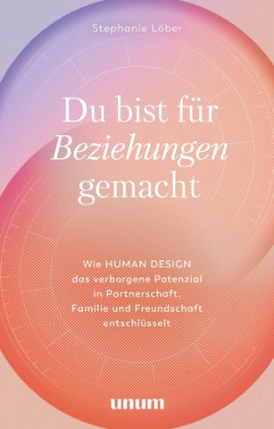 Du bist für Beziehungen gemacht