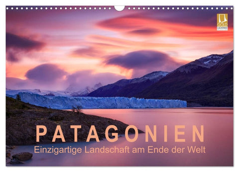 Patagonien: Einzigartige Landschaft am Ende der Welt (Wandkalender 2026 DIN A3 quer), CALVENDO Monatskalender