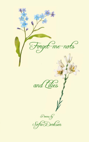 Forget me nots and Lilies