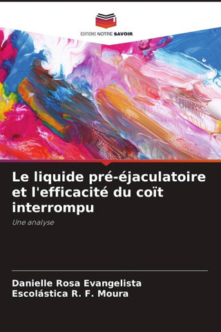 Le liquide pré-éjaculatoire et l'efficacité du coït interrompu