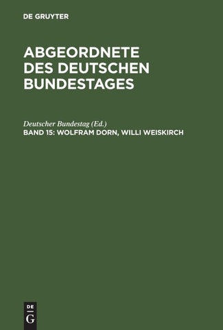 Wolfram Dorn, Willi Weiskirch