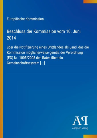 Beschluss der Kommission vom 10. Juni 2014