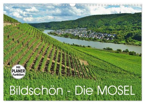 Bildschön - Die Mosel (Wandkalender 2027 DIN A3 quer), CALVENDO Monatskalender