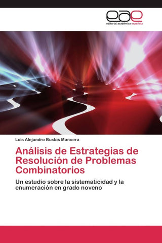 Análisis de Estrategias de Resolución de Problemas Combinatorios